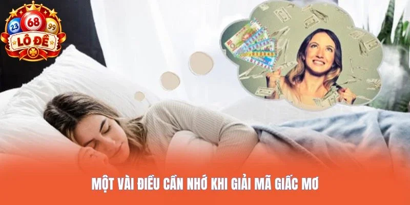 Một vài điều cần nhớ khi giải mã giấc mơ
