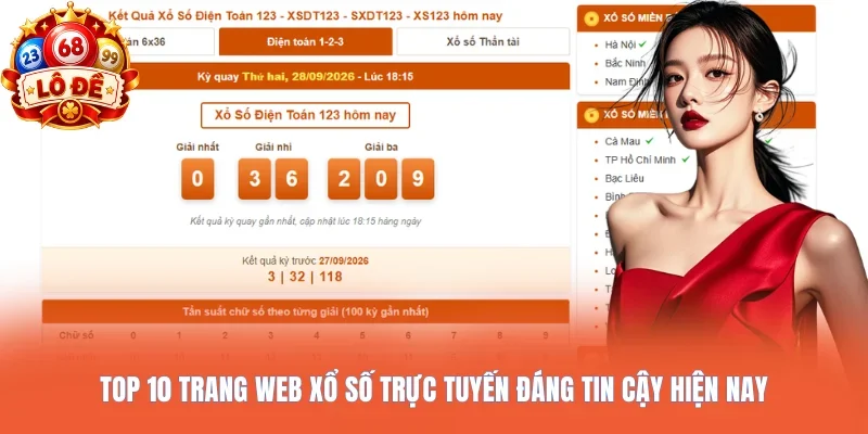Top 10 trang web xổ số trực tuyến đáng tin cậy hiện nay